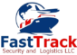 Fast Track security and Logistics LLC